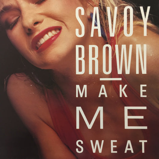 Savoy Brown - Make me sweat