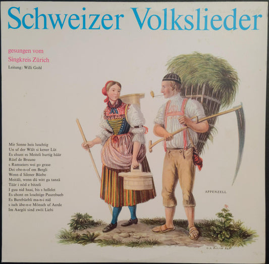 Singkreis Zürich (Willi Gohl) - Schweizer Volkslieder