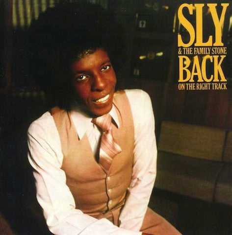 Sly and the Family Stone - Back on the right track