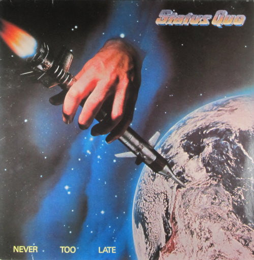 Status Quo - Never too late