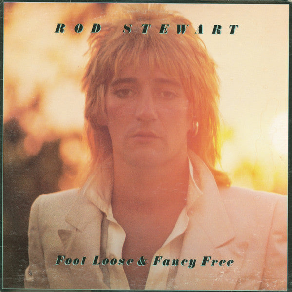 Rod Stewart - Foot loose and fancy free
