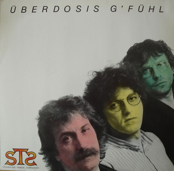STS - Überdosis G'fühl