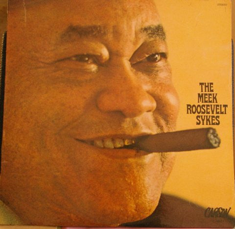 Roosevelt Sykes - The meek