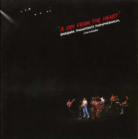 Barbara Thompson's Paraphernalia - A cry from the heart