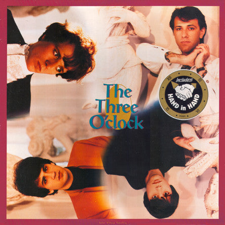 The Three O'Clock - Arrive without traveling