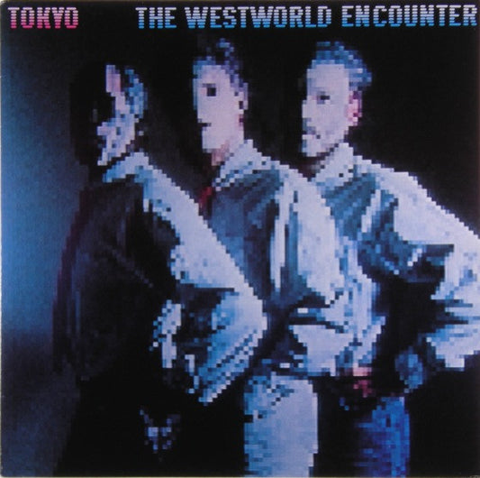 Tokyo - The westworld encounter