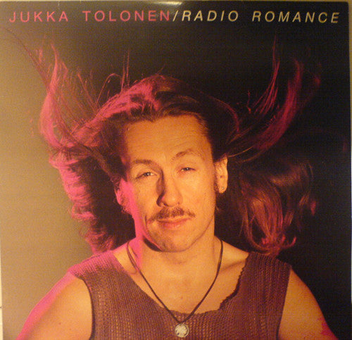 Jukka Tolonen - Radio romance