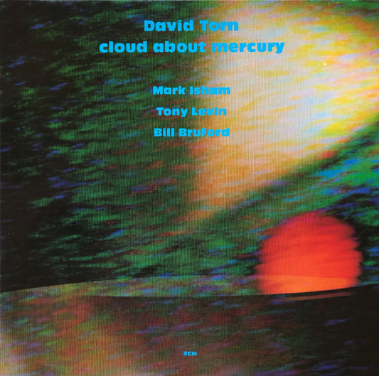 David Torn - Cloud about Mercury