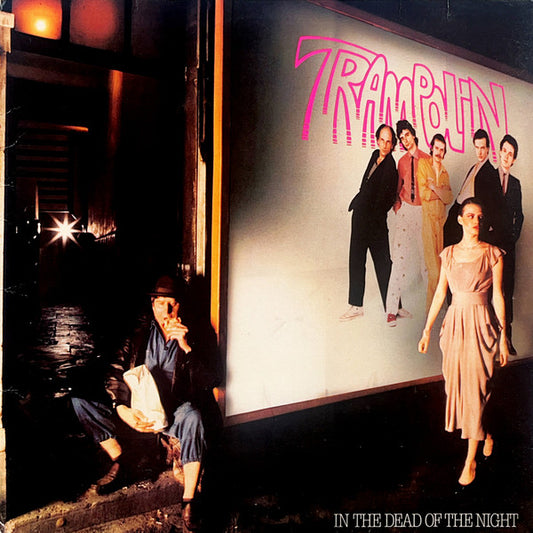 Trampolin - In the dead of the night