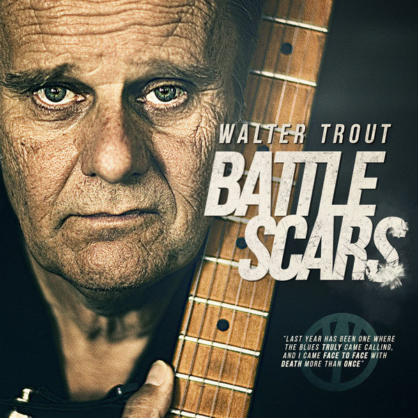 Walter Trout - Battle scars