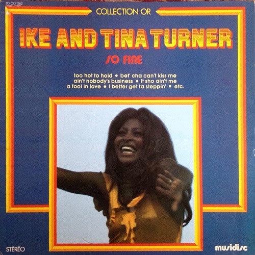 Ike & Tina Turner - So fine