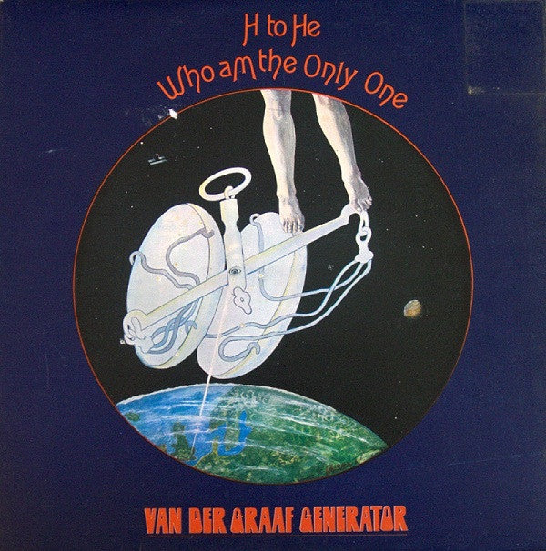 Van Der Graaf Generator - H to he, who am the only one