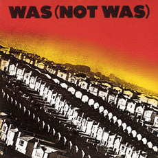 Was (Not Was) - same