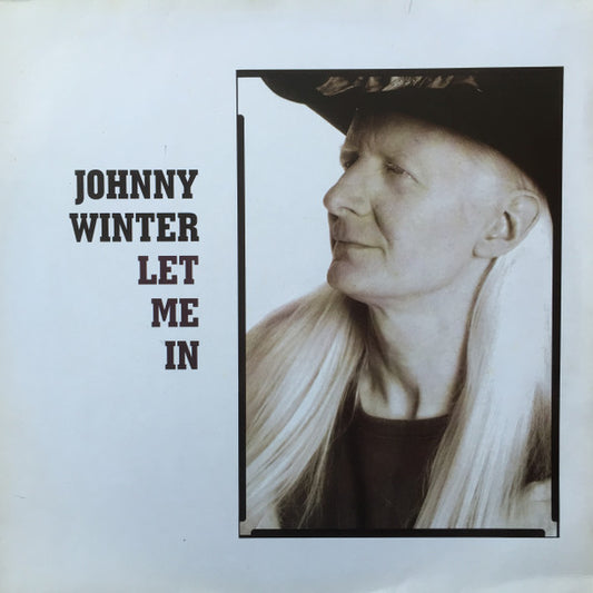 Johnny Winter - Let me in