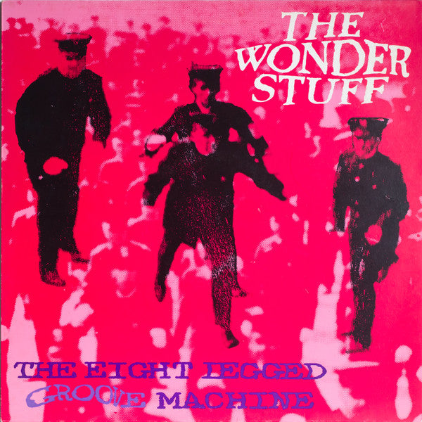 The Wonder Stuff - The eight legged groove machine