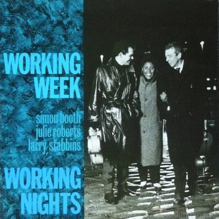 Working Week - Working nights